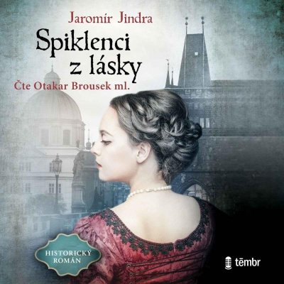 Spiklenci z lásky - Jaromír Jindra