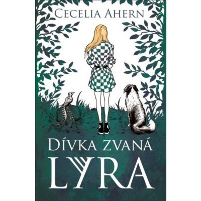 Dívka jménem Lyra - Cecelia Ahernová, Pevná vazba vázaná