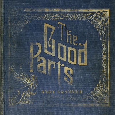 Grammer Andy - Good Parts LP