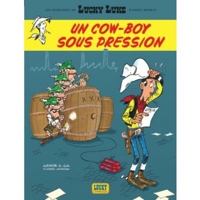 Les Aventures de Lucky Luke d'après Morris - Tome 11 - Un cow-boy sous pression – Hledejceny.cz