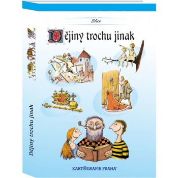 Dějiny trochu jinak