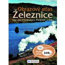 Železnice - Obrazový atlas