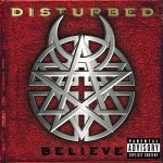 Disturbed - Believe CD – Hledejceny.cz