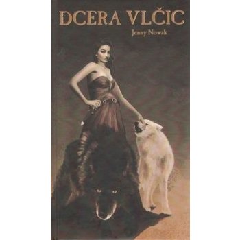 Dcera vlčic - Jenny Nowak