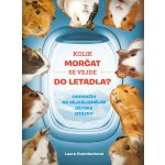 CPRESS Kolik morčat se vejde do letadla?