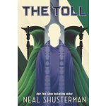 The Toll - Neal Shusterman – Zboží Dáma