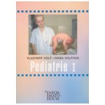 Pediatrie I - Volf Vladimír, Volfová Hana – Hledejceny.cz