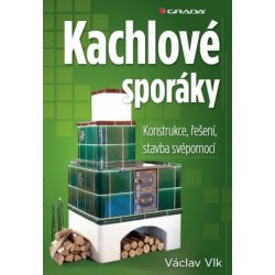 Kachlové sporáky - Václav Vlk