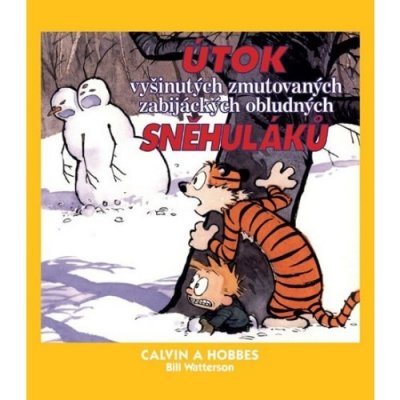 Calvin a Hobbes 7 Útok vyšinutých zmutovaných zabijáckých obludných sněhuláků – Hledejceny.cz