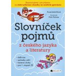 Slovníček pojmů z českého jazyka a literatury - Brož František – Hledejceny.cz