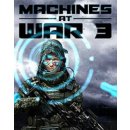 Machines at War 3