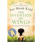 The Invention of Wings - Sue Monk Kidd – Hledejceny.cz