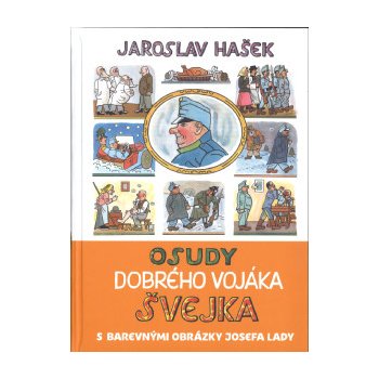 Osudy dobrého vojáka Švejka