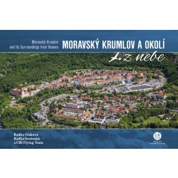 Moravský Krumlov a okolí z nebe - Srněnská Radka, Fůsková Radka