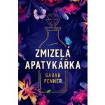 Zmizelá apatykářka - Sarah Penner – Hledejceny.cz