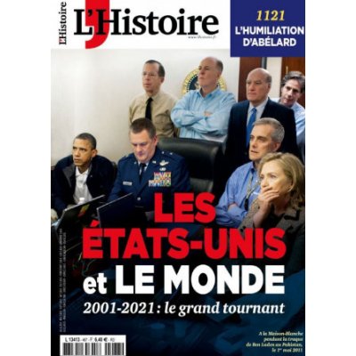 L'Histoire n°486 : Les Etats-Unis et le monde 2001 - 2021 - Septembre 2021