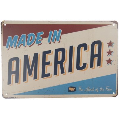 Středně velká kovová barevná cedule MADE IN AMERICA- 30*20 cm – 30x1x20 cm – Hledejceny.cz