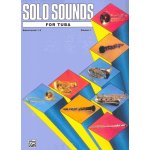 SOLO SOUNDS FOR TUBA level 1-3 / tuba sólový sešit – Hledejceny.cz