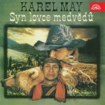 Syn lovce medvědů - Karel May - čte Lukáš Vaculík – Hledejceny.cz