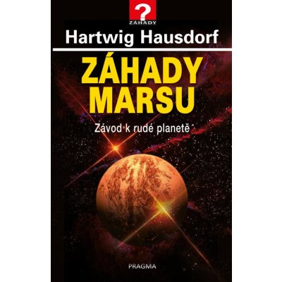 Záhady Marsu - Hausdorf Hartwig – Zboží Mobilmania