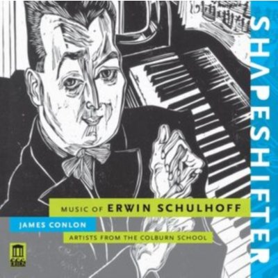 Shapeshifter - Music of Erwin Schulhoff CD – Hledejceny.cz