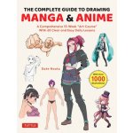 The Complete Guide to Drawing Manga & Anime: A Comprehensive 13-Week Art Course with 65 Clear and Easy Daily Lessons Naoto DatePaperback – Sleviste.cz