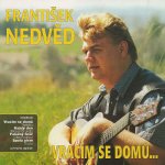 Nedvěd František - Vracím se domů CD – Hledejceny.cz