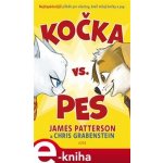 Patterson James, Grabenstein Chris - Kočka vs. pes – Hledejceny.cz
