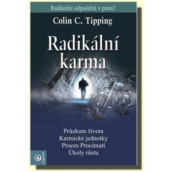 Radikální karma - Tipping Colin C.