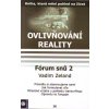 Ovlivňování reality IX. -- Forum snu 2 - Vadim Zeland