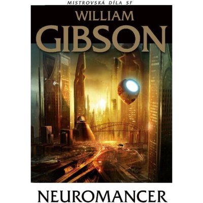 Neuromancer - William Gibson – Hledejceny.cz