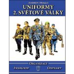 Uniformy 2. světové války - Organizace, insignie, odznaky – Zbozi.Blesk.cz