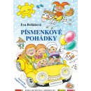 Písmenkové pohádky - Knížka pro prvňáky a předškoláky - Eva Bešťáková, Dagmar Ježková