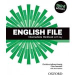 ENGLISH FILE Third Edition INTERMEDIATE WORKBOOK WITH ANSWER... – Hledejceny.cz
