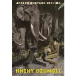 Knihy džunglí - Kipling Rudyard Joseph