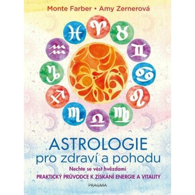 Astrologie pro zdraví a pohodu