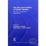 The Discursive Politics of Gender Equality – Hledejceny.cz