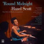 Scott, Hazel - Round Midnight – Hledejceny.cz