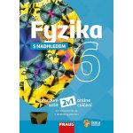 Fyzika 6 s nadhledem - pracovní sešit /nová generace/ – Sleviste.cz