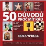 Kompilace - 50 důvodů proč mít rád rock‘n’roll, CD, 2016 – Zboží Mobilmania