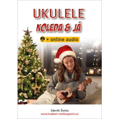 Ukulele, koleda & já