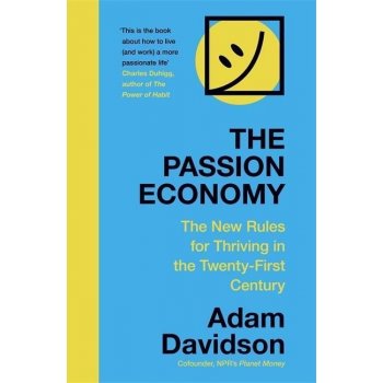 The Passion Economy - Adam Davidson