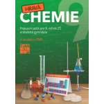 Hravá chemie 9 Pracovní sešit – Hledejceny.cz