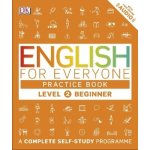 English for Everyone Practice Book Level 2 Beginner – Booth T. – Hledejceny.cz