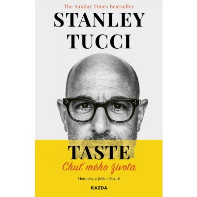 TASTE: Chuť mého života - Memoáry o jídle a životě – Hledejceny.cz