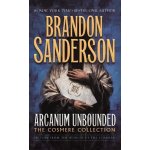 Arcanum Unbounded - Brandon Sanderson – Zboží Dáma