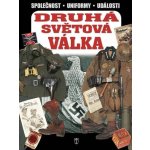 Druhá světová válka Válečné stejnokroje, předměty, bojové akce – Sleviste.cz