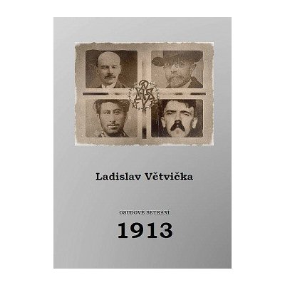 Osudové setkání 1913 – Hledejceny.cz