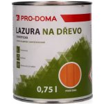 Pro-Doma Lazura na dřevo 0,75 l pinie – Zbozi.Blesk.cz