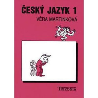 Český jazyk pro 1.ročník SŠ - Věra Martinková – Zboží Mobilmania